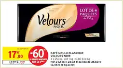 Intermarché Hyper Café Moulu Classique Velours Noir offre