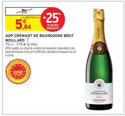 Intermarché Hyper AOP** Crémant de Bourgogne Brut 'Moillard' offre