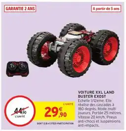 Intermarché Hyper VOITURE XXL LAND BUSTER EXOST offre