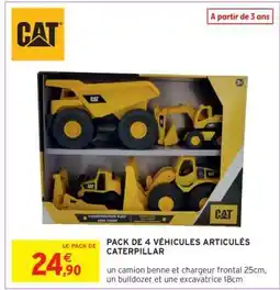 Intermarché Hyper PACK DE 4 VÉHICULES ARTICULÉS CATERPILLAR offre