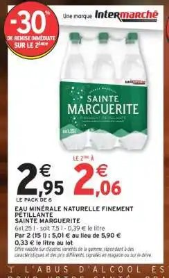 Intermarché Hyper Eau Minérale Naturelle Finement Pétillante Sainte Marguerite offre