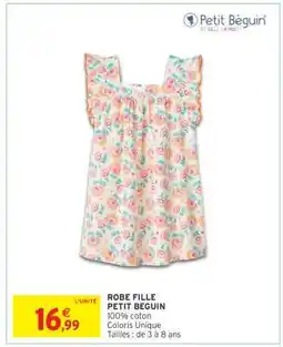 Intermarché Hyper ROBE FILLE PETIT BEGUIN offre