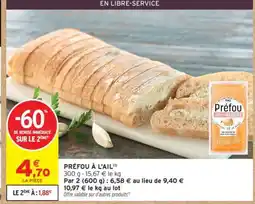 Intermarché Préfou à l'ail offre