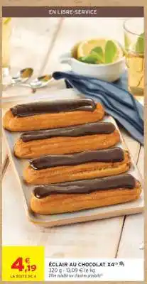 Intermarché ÉCLAIR AU CHOCOLAT X4 offre