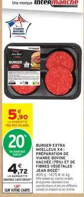 Intermarché BURGER EXTRA MOELLEUX X4 offre
