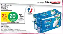 Intermarché NATURÉA PÂTURAGES offre