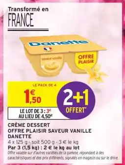 Intermarché Danette offre
