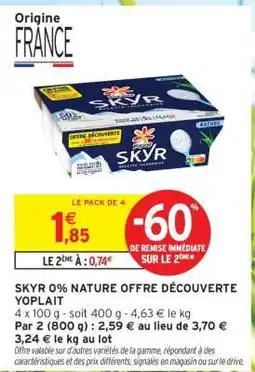Intermarché SKYR 0% NATURE OFFRE DÉCOUVERTE YOPLAIT offre