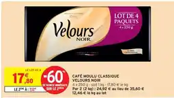 Intermarché Café Moulu Classique Velours Noir offre