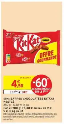 Intermarché Mini Barres Chocolatées KitKat Nestlé offre