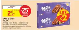 Intermarché Cake & Choc Milka offre