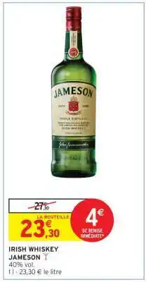 Intermarché IRISH WHISKEY JAMESON offre