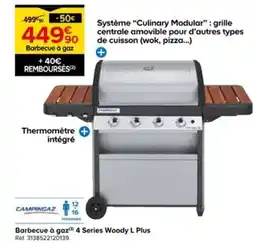 Castorama CAMPINGAZ Barbecue à gaz 4 Series Woody L Plus offre