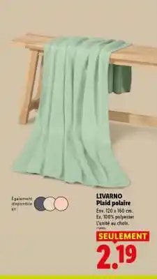 Lidl LIVARNO Plaid polaire offre