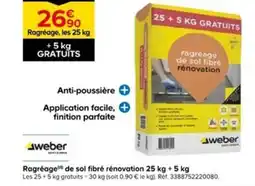 Castorama WEBER Ragréage de sol fibré rénovation offre