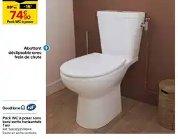 Castorama Goodhome pack wc à poser sans bord sortie horizontale tasi offre