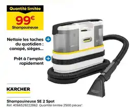 Castorama Karcher shampouineuse se 2 spot offre