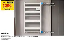 Castorama Carrera sèche-serviettes électrique alani blanc + soufflerie 1500 w offre