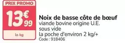 Promocash Promo - noix de basse côte de bœuf offre