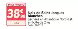 Promocash Promo - noix de saint-jacques blanches offre