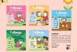 Auchan T'CHOUPI offre