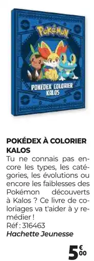 Auchan POKÉDEX À COLORIER KALOS offre