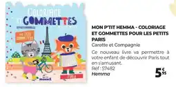 Auchan MON P'TIT HEMMA COLORIAGE ET GOMMETTES POUR LES PETITS PARIS offre