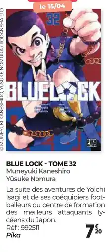 Auchan BLUE LOCK TOME 32 Muneyuki Kaneshiro Yûsuke Nomura offre