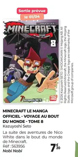 Auchan MINECRAFT LE MANGA OFFICIEL - VOYAGE AU BOUT DU MONDE TOME 8 Kazuyoshi Seto offre