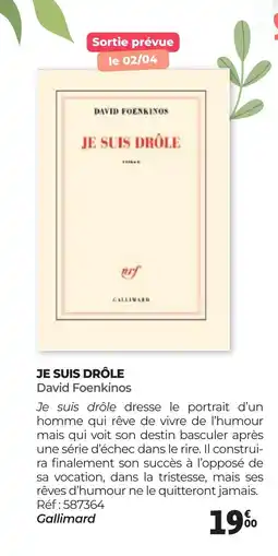 Auchan JE SUIS DRÔLE David Foenkinos offre
