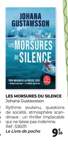 Auchan LES MORSURES DU SILENCE Johana Gustawsson offre
