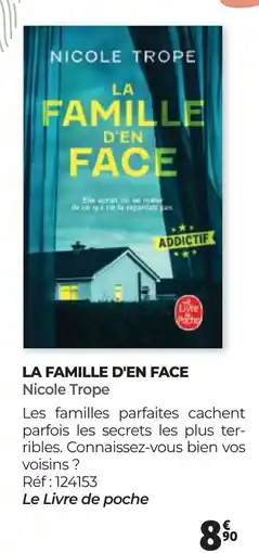 Auchan LA FAMILLE D'EN FACE Nicole Trope offre