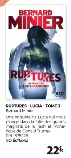 Auchan RUPTURES LUCIA TOME 3 Bernard Minier offre