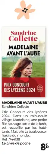 Auchan MADELAINE AVANT L'AUBE Sandrine Collette offre