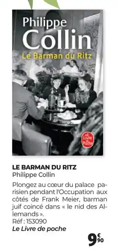 Auchan LE BARMAN DU RITZ Philippe Collin offre