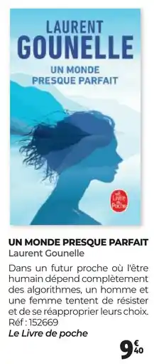 Auchan UN MONDE PRESQUE PARFAIT Laurent Gounelle offre