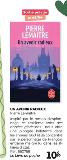 Auchan UN AVENIR RADIEUX Pierre Lemaitre offre