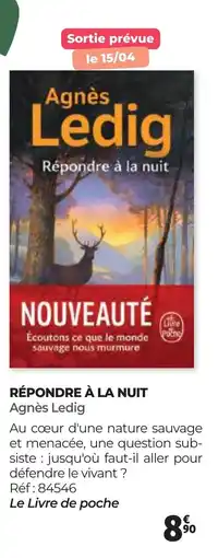 Auchan RÉPONDRE À LA NUIT Agnès Ledig offre