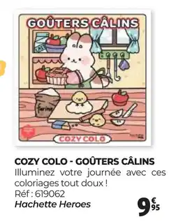 Auchan COZY COLO GOÛTERS CÂLINS offre