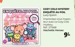 Auchan COZY COLO MYSTERY ENQUÊTE AU POIL Lucy Quinn offre