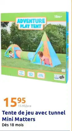Action Tente de jeu avec tunnel Mini Matters offre