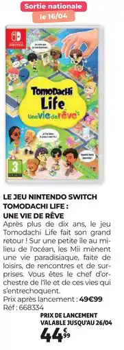 Auchan LE JEU NINTENDO SWITCH TOMODACHI LIFE: UNE VIE DE RÊVE offre