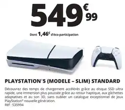 Auchan PLAYSTATION 5 MODELE - SLIM STANDARD offre