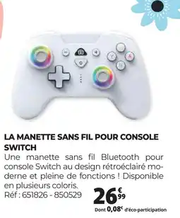 Auchan LA MANETTE SANS FIL POUR CONSOLE SWITCH offre