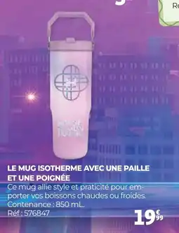 Auchan LE MUG ISOTHERME AVEC UNE PAILLE ET UNE POIGNÉE offre