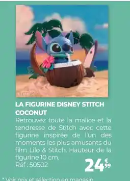 Auchan LA FIGURINE DISNEY STITCH COCONUT offre