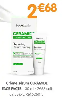 b&m CERAMIDE FACE FACTS Crème sérum offre