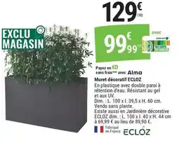 Gamm vert Ecloz - muret décoartif ecorz offre