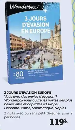 Auchan 3 JOURS D'ÉVASION EUROPE offre