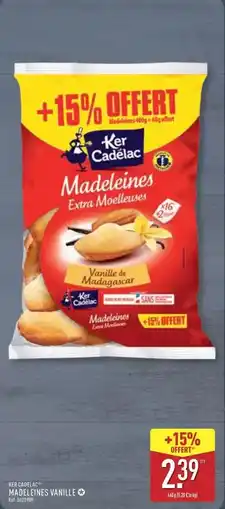 ALDI Ker cadelac - madeleines vin mouleues offre